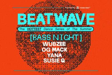 Beatwave 04: Bass Night